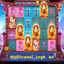 multicanal jogo ao vivo bahia